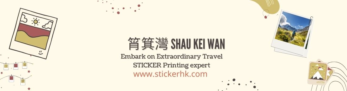 Name Sticker Shau Kei Wan